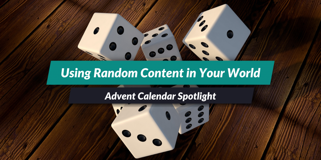 How to create randomized content on World Anvil! World Anvil Blog