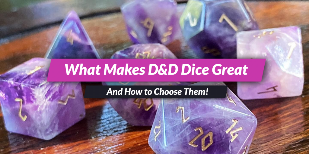 D&D Dice: The Best Dice Sets And How To Choose Them | World Anvil Blog